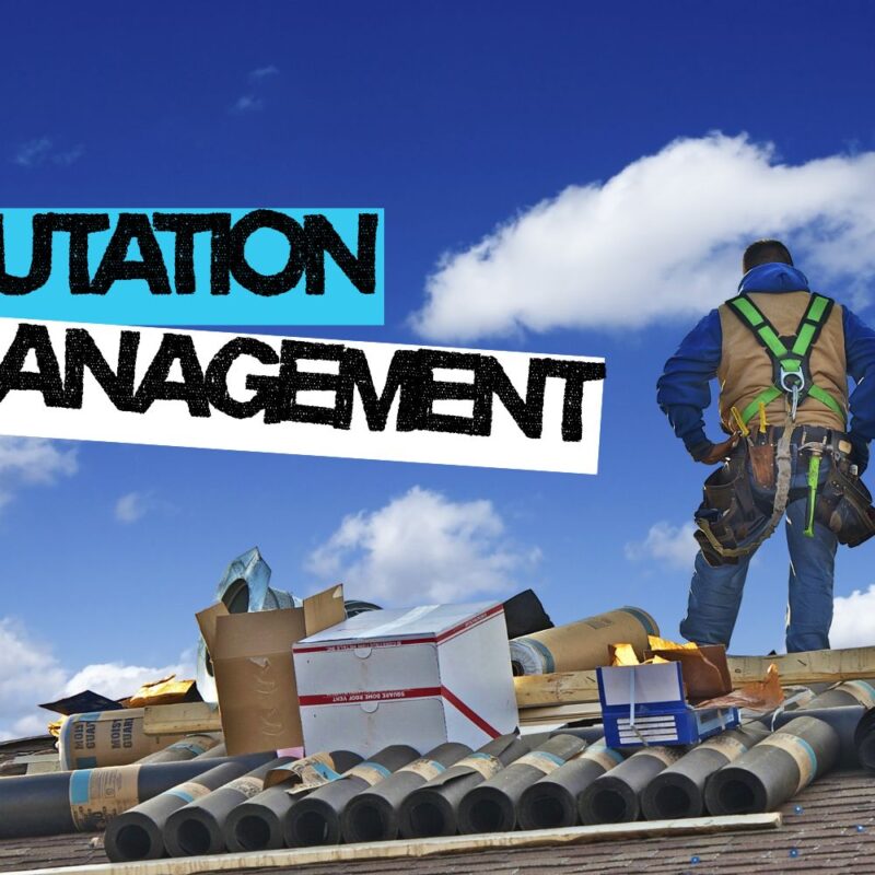 Reputation management for roofers